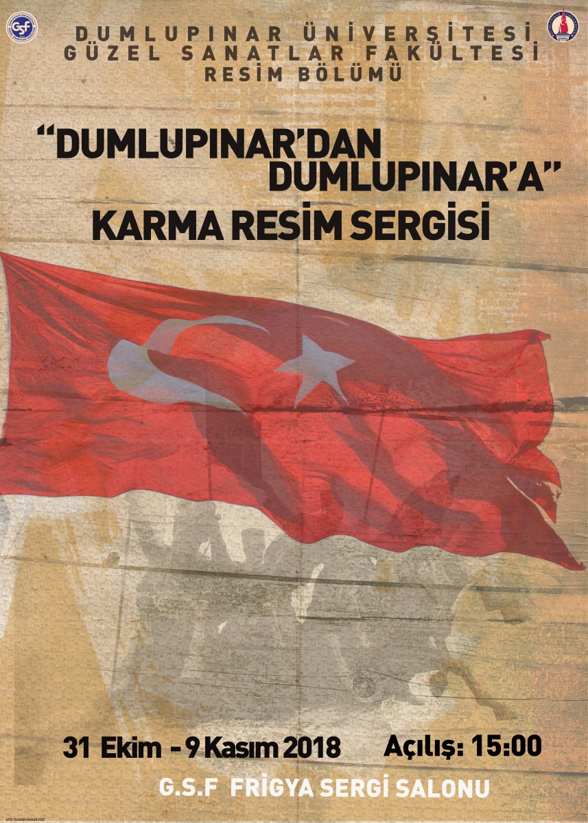 Resim Bölümü “Dumlupınar‘dan Dumlupınar‘a“ Karma Resim Sergisi