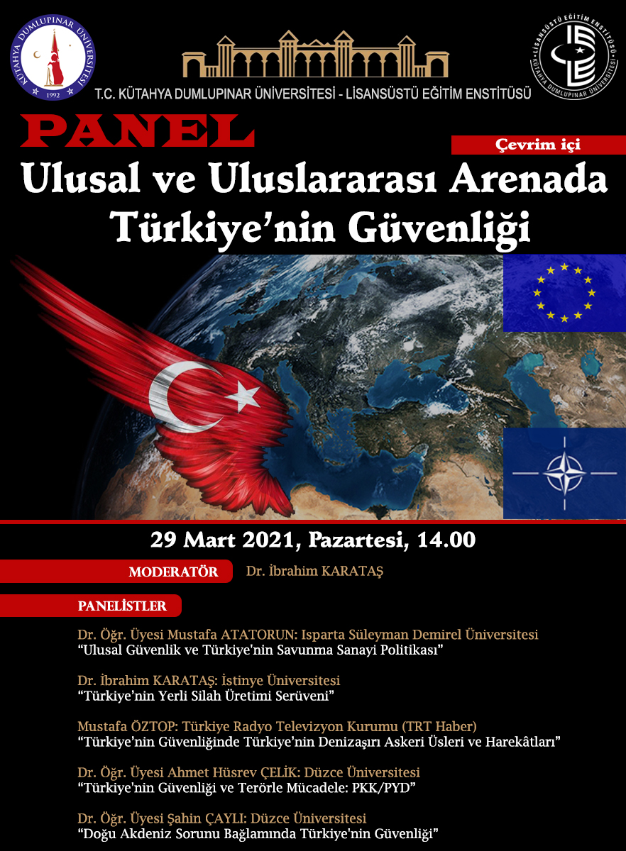 Ulusal ve Uluslararası Arenada Türkiye’nin Güvenliği